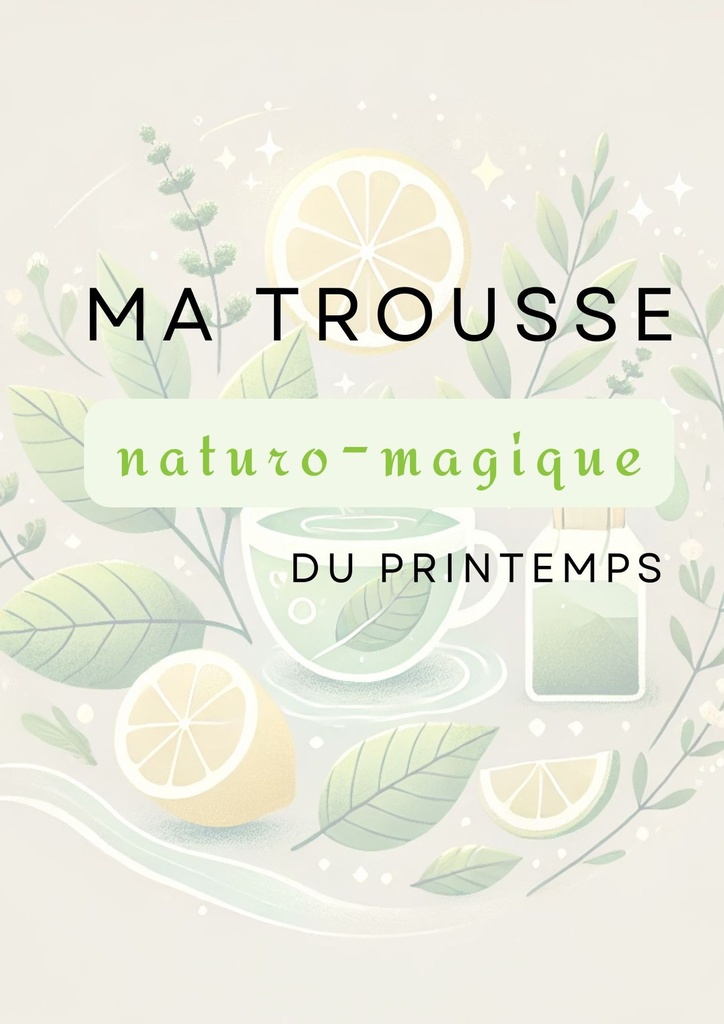 Trousse nature-magique du printemps